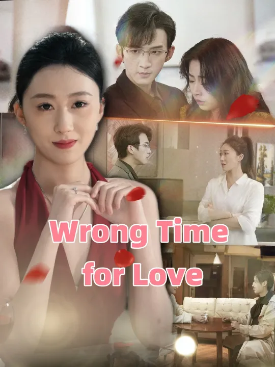 Wrong Time for Love